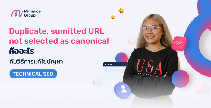 Duplicate, submitted URL not selected as canonical