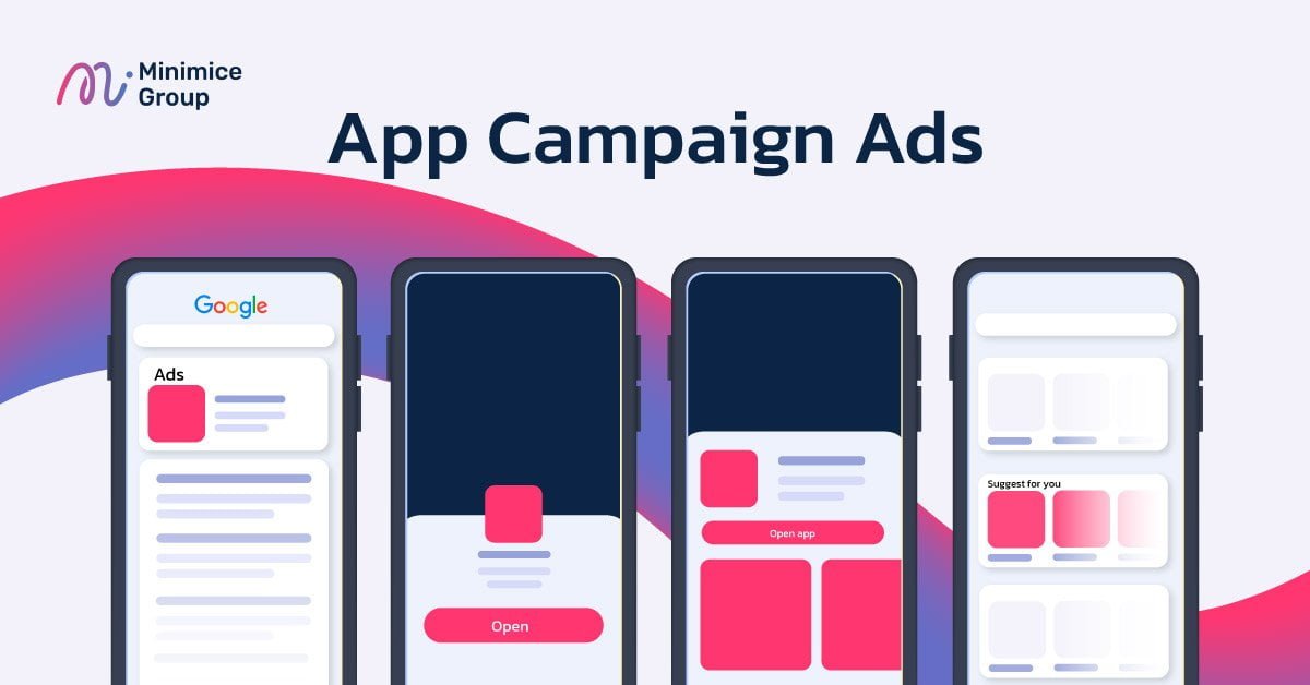 App Campaign Ads คืออะไร